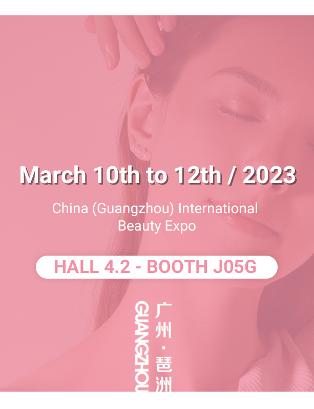 March 10-12, 2023, Guangzhou Pazhou Beauty Expo